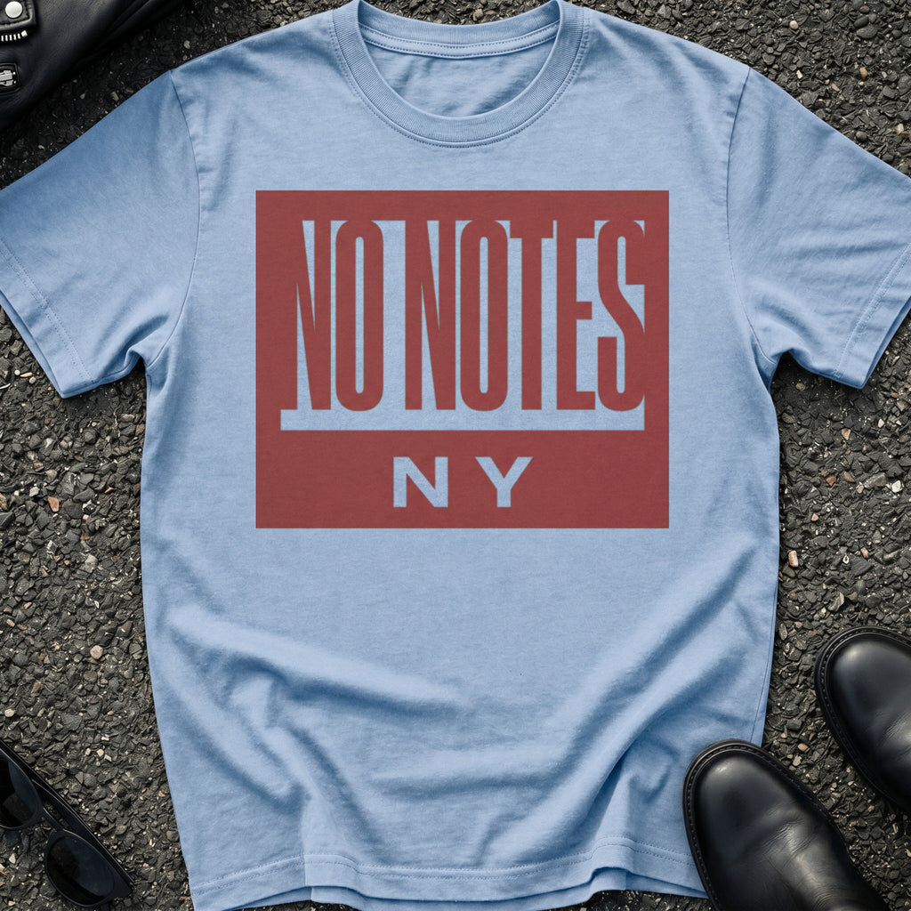 No Notes T-Shirt
