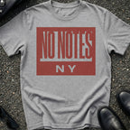 No Notes T-Shirt