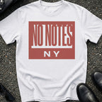No Notes T-Shirt