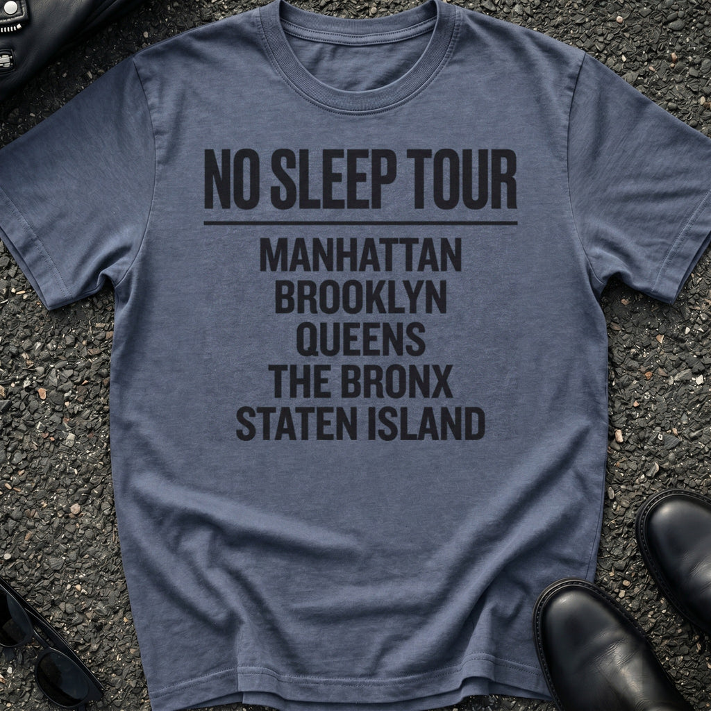 No Sleep Tour T-Shirt