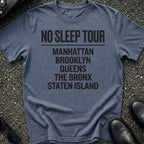 No Sleep Tour T-Shirt