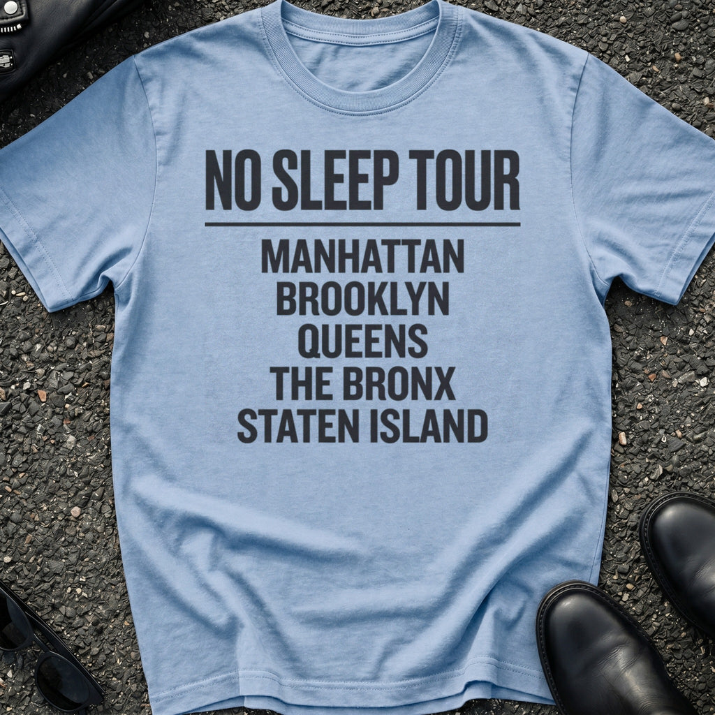 No Sleep Tour T-Shirt