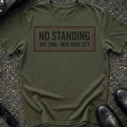 No Standing Plaque T-Shirt