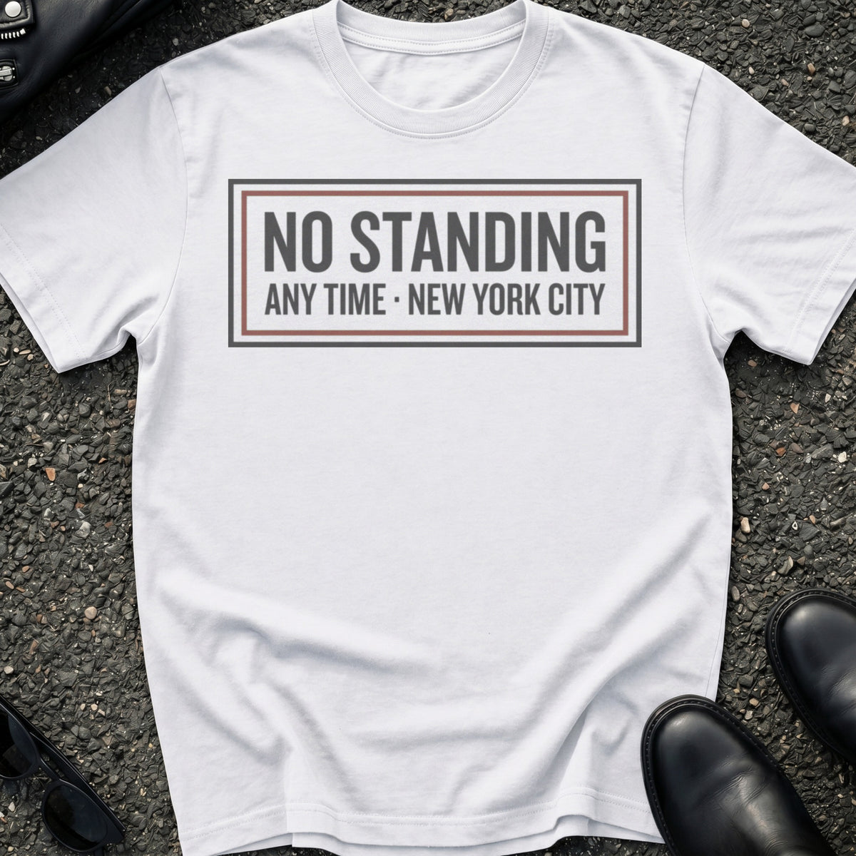 No Standing Plaque T-Shirt