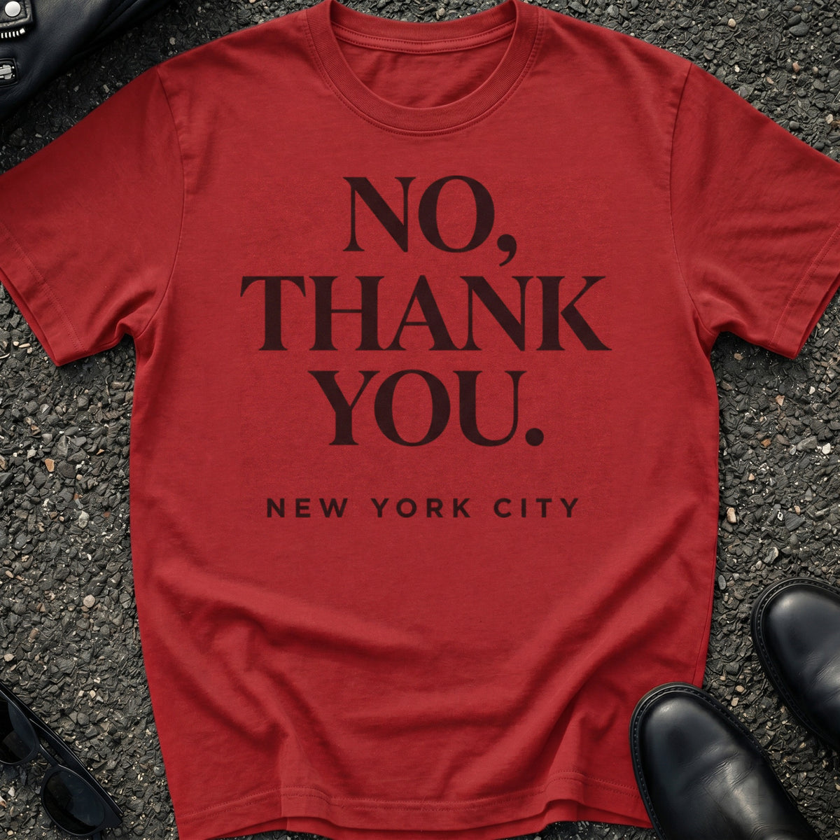 No Thank You T-Shirt