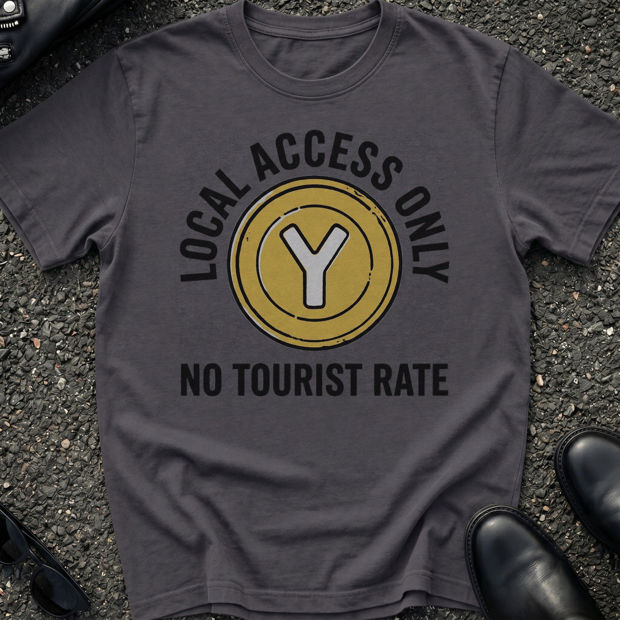 No Tourist Rate T-Shirt