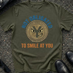 Not Obligated to Smile T-shirt