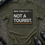 Not a Tourist T-Shirt