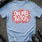 On My Block T-Shirt