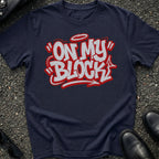 On My Block T-Shirt