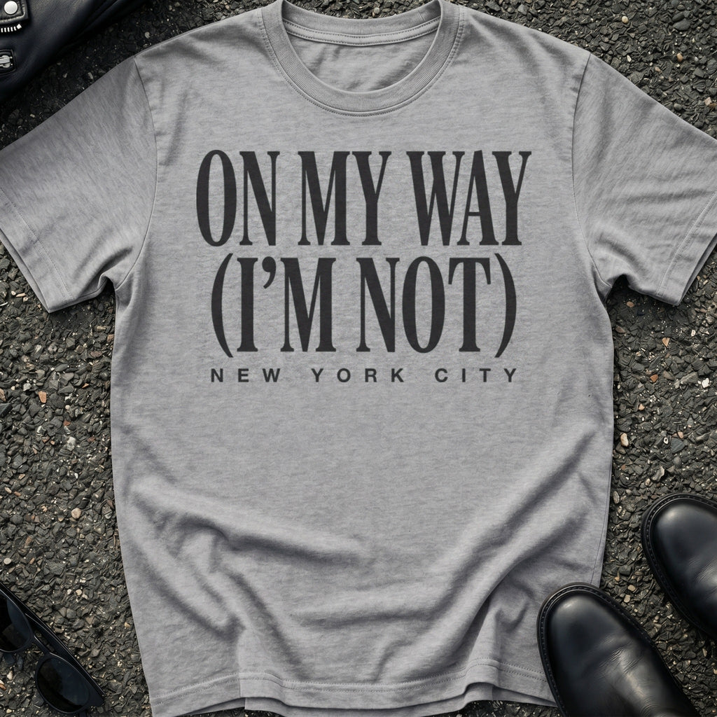 On My Way T-Shirt