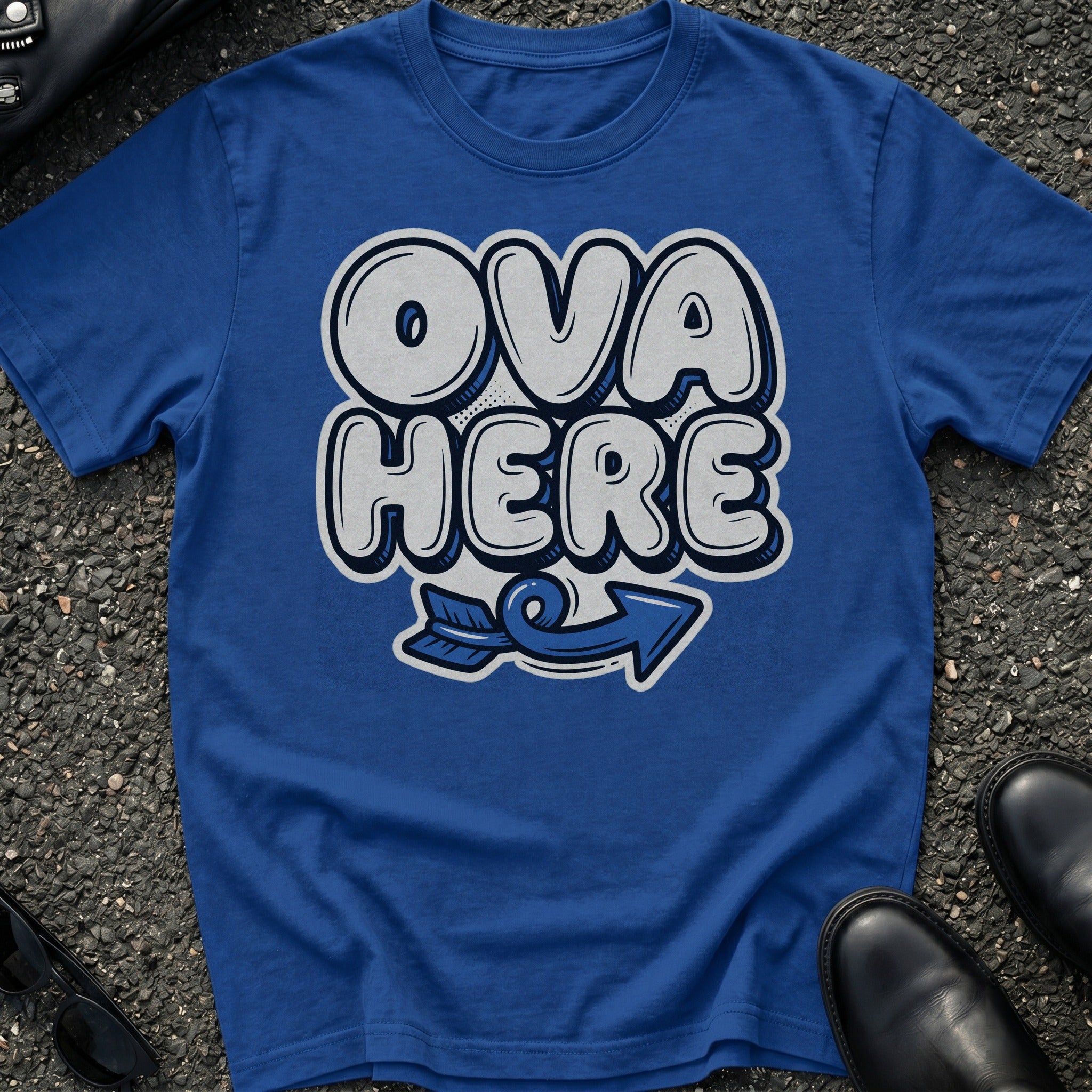 Ova Here T-Shirt