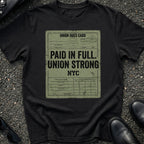 Paid Full T-Shirt