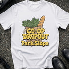 Park Slope Co-op dropout T-Shirt