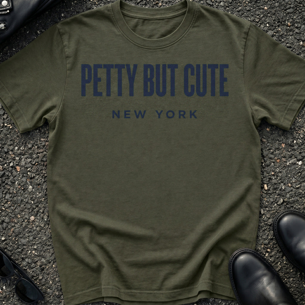 Petty But Cute T-Shirt