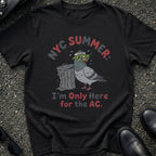 Pigeon Only Here for the AC T-Shirt