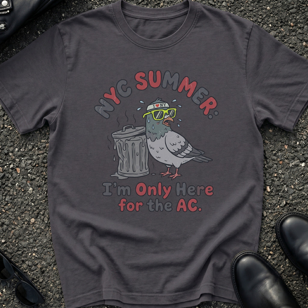 Pigeon Only Here for the AC T-Shirt