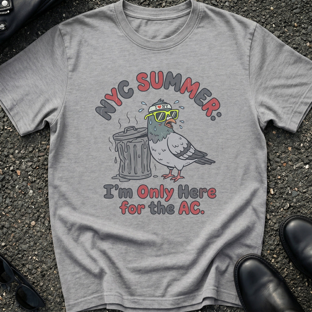 Pigeon Only Here for the AC T-Shirt