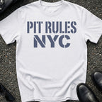 Pit Rules NYC T-Shirt