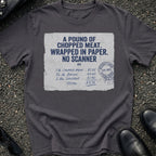 Pound Chopped Meat T-Shirt