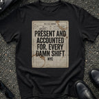 Present Accounted T-Shirt