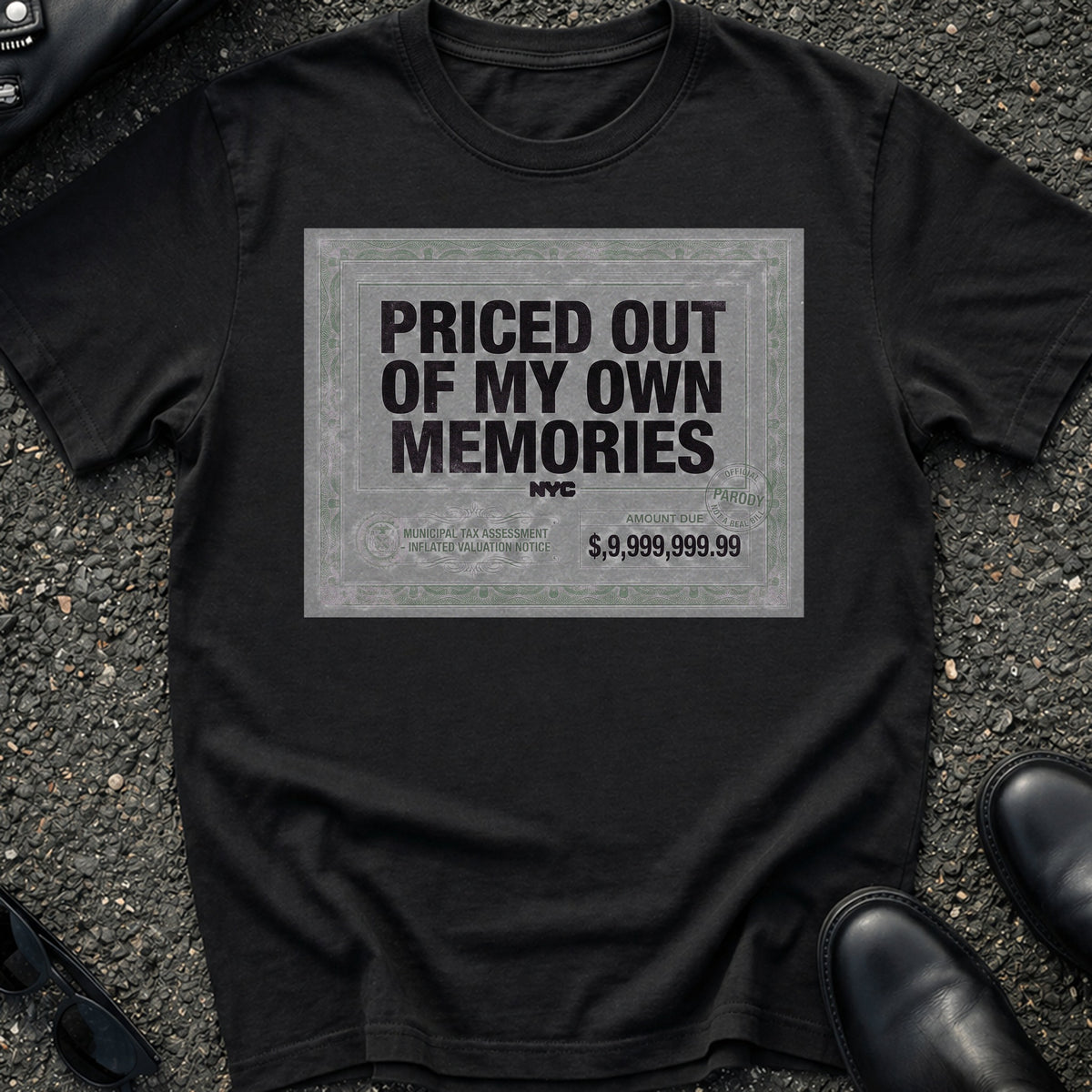Priced Out My T-Shirt
