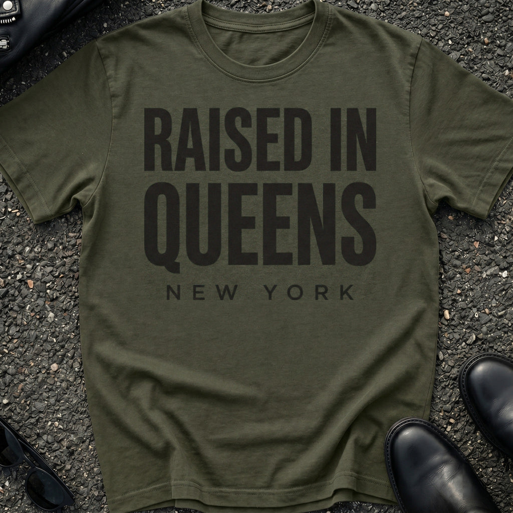 Raised In Queens T-Shirt
