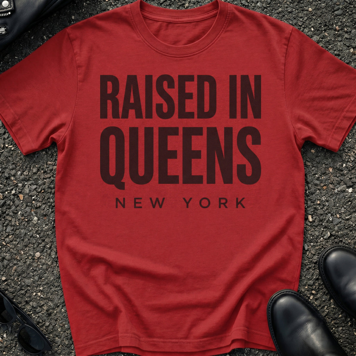 Raised In Queens T-Shirt