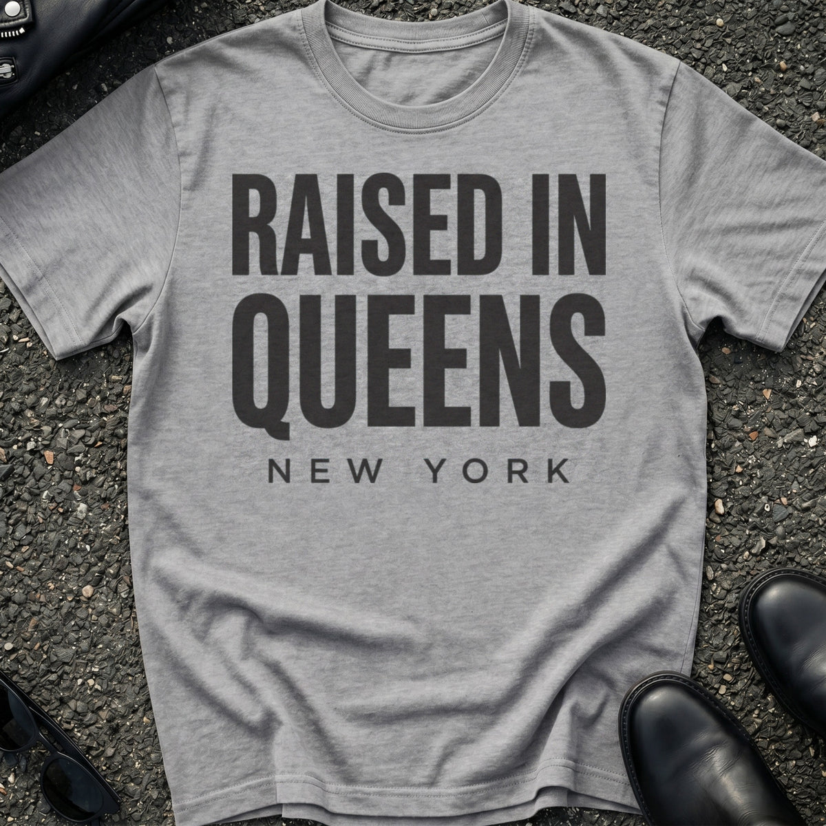 Raised In Queens T-Shirt