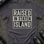 Raised In Staten Island 2 T-Shirt