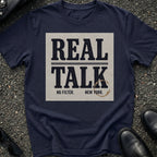 Real Talk T-Shirt