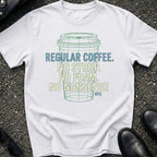 Regular Coffee No Foam T-Shirt