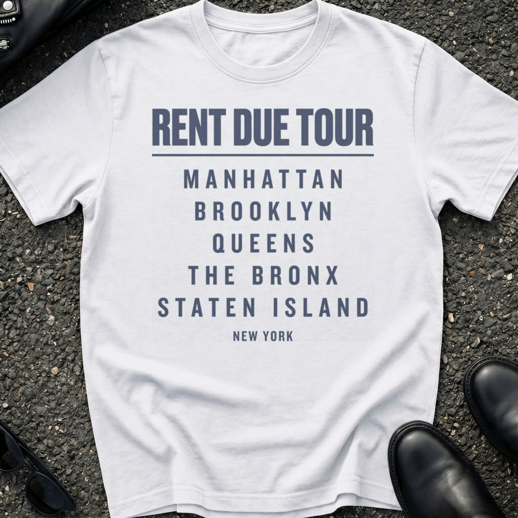 Rent Due Tour T-Shirt