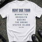 Rent Due Tour T-Shirt