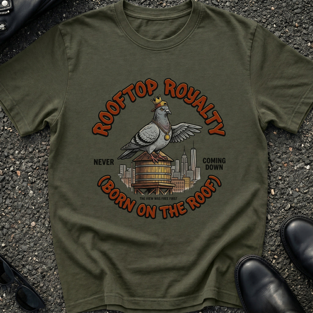 Rooftop Royalty T-Shirt