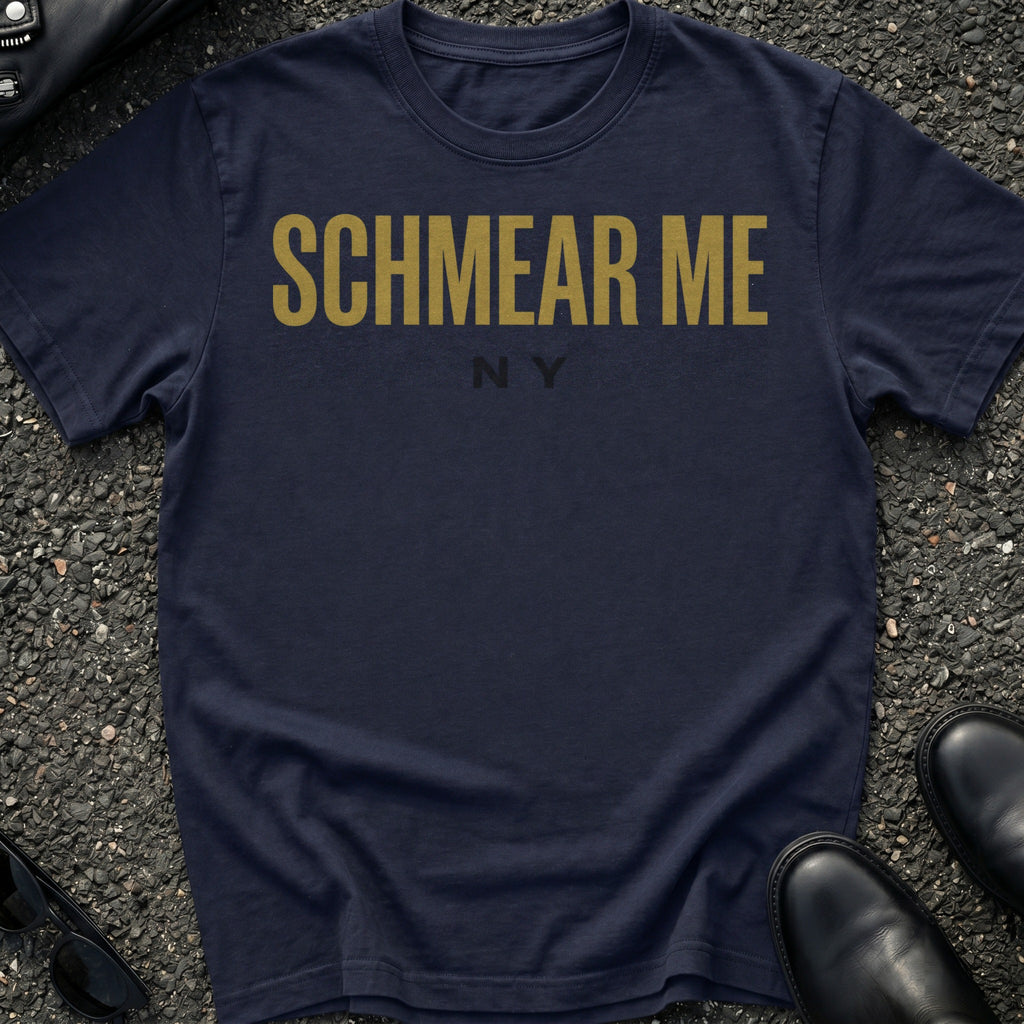 Schmear Me T-Shirt