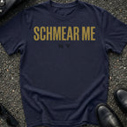 Schmear Me T-Shirt