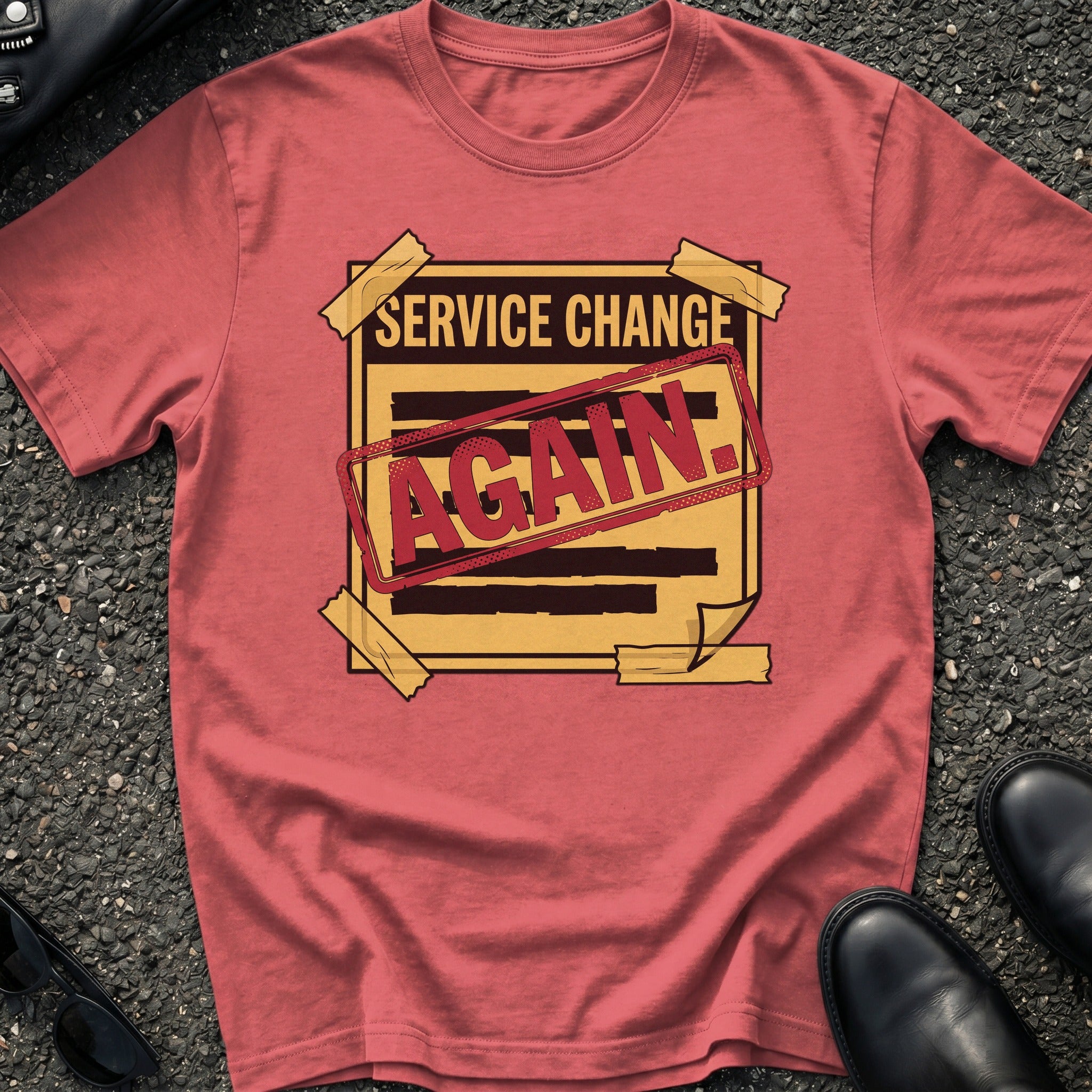 Service Change T-Shirt
