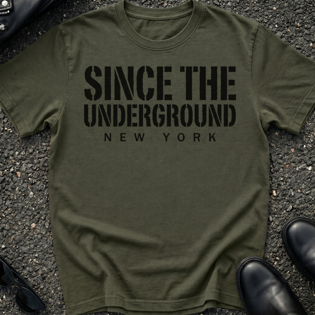 Since The Underground T-Shirt