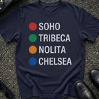 Soho Tribeca Nolita Chelsea T-Shirt