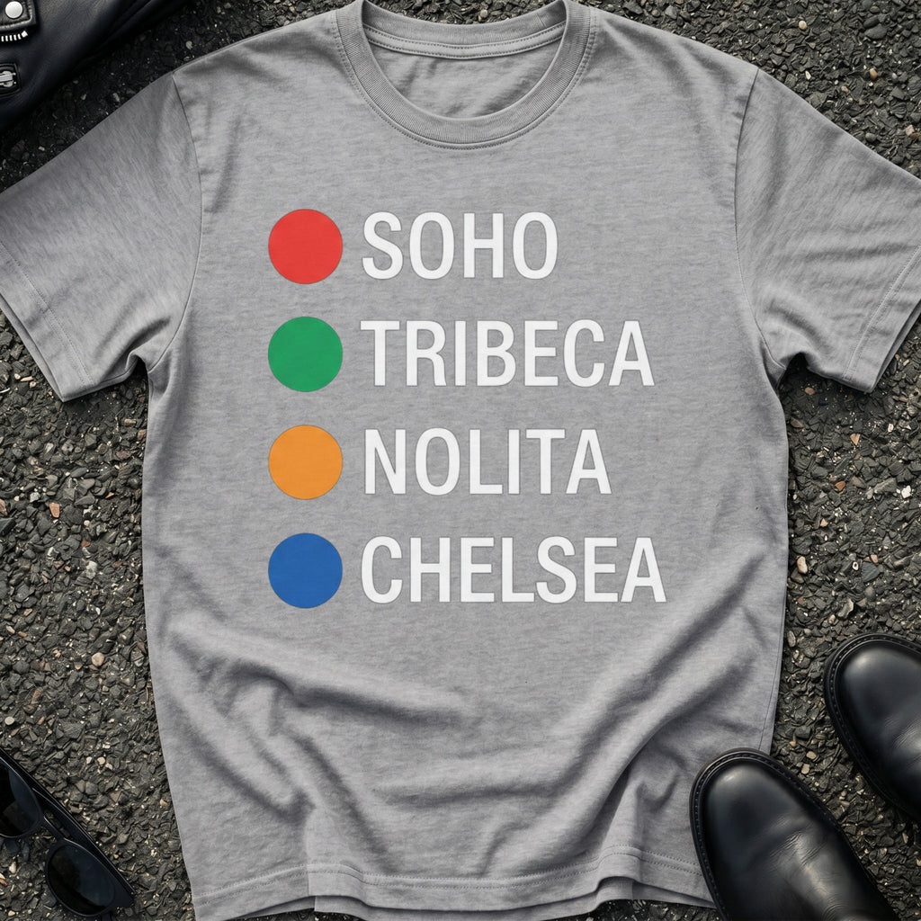 Soho Tribeca Nolita Chelsea T-Shirt