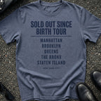 Sold Out Since Birth Tour T-Shirt