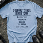 Sold Out Since Birth Tour T-Shirt
