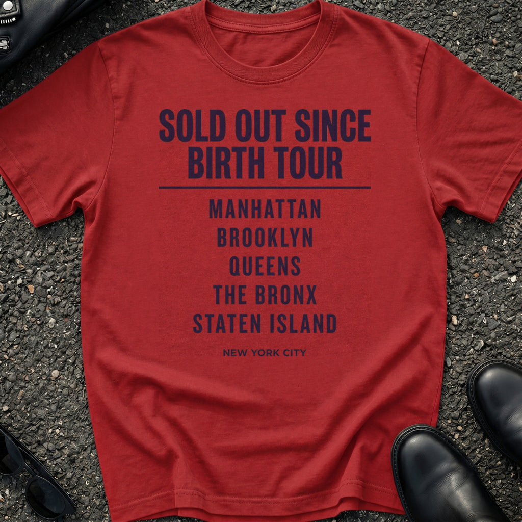 Sold Out Since Birth Tour T-Shirt