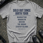 Sold Out Since Birth Tour T-Shirt