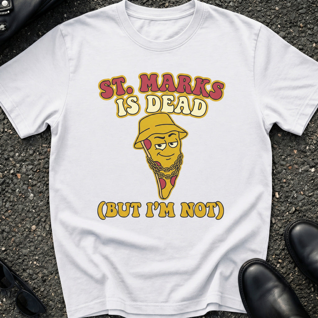 St. Marks is Dead T-Shirt