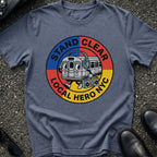 Stand Clear Local Hero T-Shirt