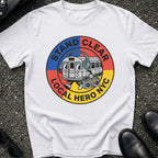 Stand Clear Local Hero T-Shirt