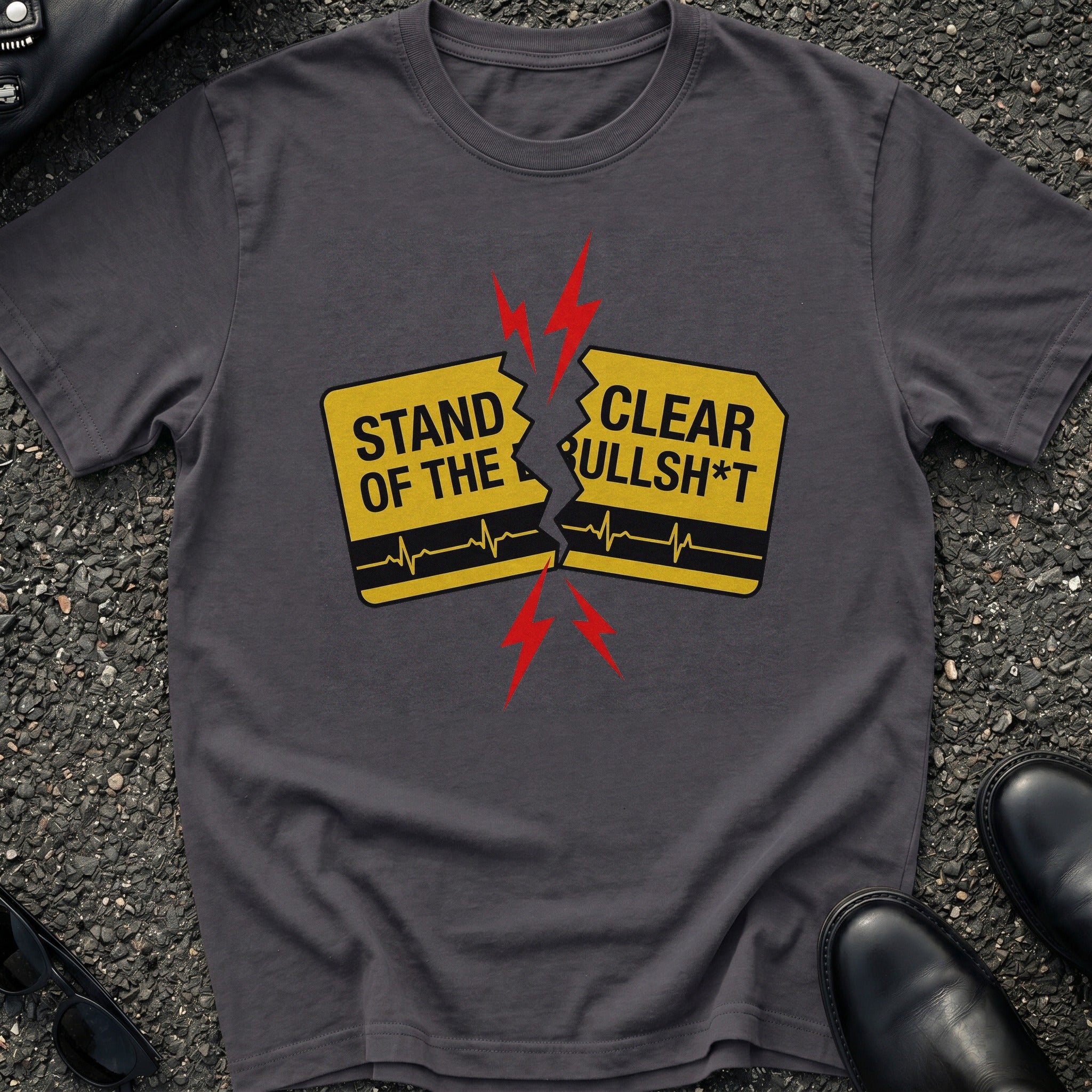 Stand Clear T-Shirt