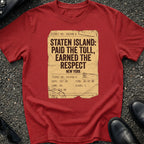 Staten Island Paid T-Shirt